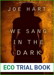 We Sang in the Dark