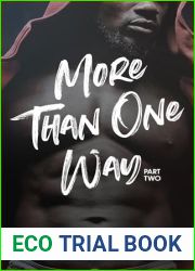 More Than One Way: Part Two (Drake House Packs #2)