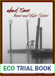 About Time: Poems and Other Stories (The Footlocker Series Book 1)