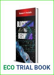 Blockchain for Beginners : A Simple Guide to Understanding the Technology Behind Cryptocurrencies