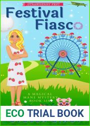 Festival Fiasco: A Magical Mane Mystery (Magical Mane Mystery Series Book 6)