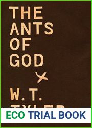The Ants of Gods by Tyler, W. T. (March 31, 2015) Paperback