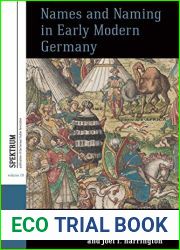Names and Naming in Early Modern Germany