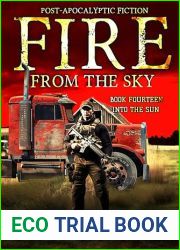 Fire From the Sky: Book 14: Into the Sun