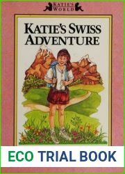 Katie|s Swiss Adventure (Katie|s World)