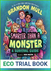 Smarter Than a Monster: A Survival Guide