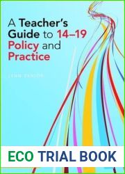 A Teacher|s Guide to 14-19 Policy and Practice