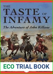 The Taste of Infamy: The Adventure of John Killane