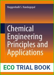 Chemical Engineering Principles and Applications