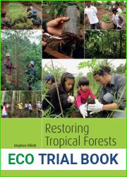 Restoring Tropical Forests: A Practical Guide