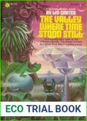 The Valley Where Time Stood Still