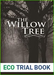 The Willow Tree: The Fragment Trilogy