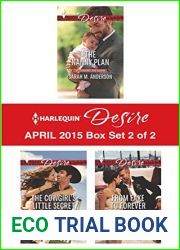 Harlequin Desire April 2015 - Box Set 2 of 2: The Nanny Plan The Cowgirl|s Little Secret From Fake to Forever