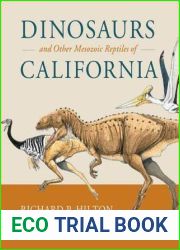 Dinosaurs and Other Mesozoic Reptiles of California