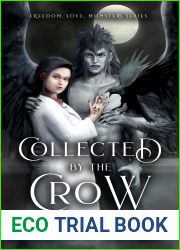 Collected by the Crow