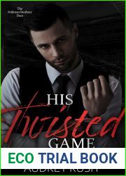His Twisted Game (The Feldman Brothers Duet, #2)