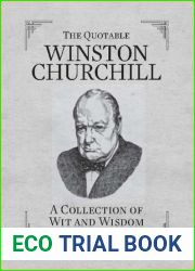 The Quotable Winston Churchill: A Collection of Wit and Wisdom (RP Minis)
