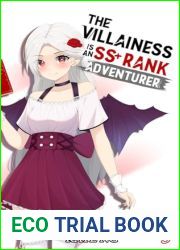 The Villainess Is An SS+ Rank Adventurer, Book 5