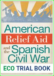 American Relief Aid and the Spanish Civil War