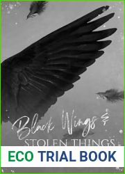 Black Wings and Stolen Things