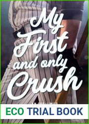 My First and Only Crush: an age gap baseball romance