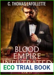 Blood Empire Infiltrated (Luke Irontree and The Last Vampire War #6)