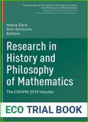 Research in History and Philosophy of Mathematics: The Cshpm 2018 Volume