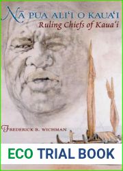 Na Pua Ali|I O Kaua|i: Ruling Chiefs of Kaua|i (A Latitude 20 Book)
