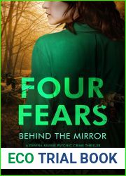 Four Fears Behind the Mirror (Davina Ravine, #4)