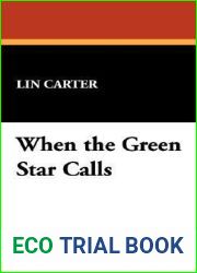 When the Green Star Calls (Green Star, #2)