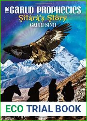 The Garud Prophecies Sitara|s Story