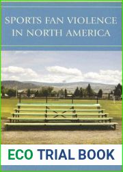 Sports Fan Violence in North America