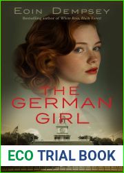 The German Girl: Gripping and unputdownable World War 2 fiction (The Monika Ritter Series Book 1)