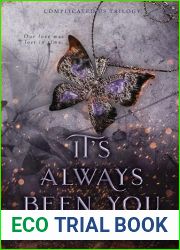 It|s Always Been You (Complicated Us Trilogy #2)