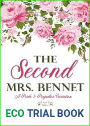 The Second Mrs. Bennet: A Pride and Prejudice Variation (Austen Variations)