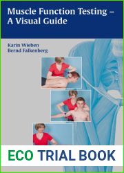 Muscle Function Testing - A Visual Guide