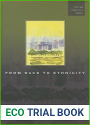 From Race to Ethnicity: Interpreting Japanese American Experiences in Hawai|i (Race and Ethnicity in Hawai|i)