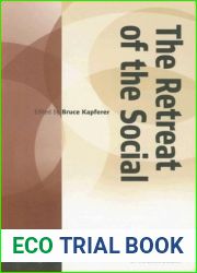 The Retreat of the Social: The Rise and Rise of Reductionism (Critical Interventions: A Forum for Social Analysis, 6)