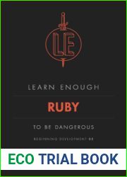 Learn Enough Ruby to Be Dangerous