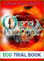 Oksa Pollock: Tainted Bonds