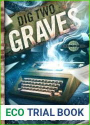 Dig Two Graves (Daniel Faust, #11)