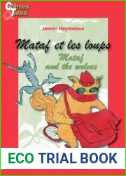 Mataf and the wolves - Mataf et les loups: Tales in English and French (Bilingual Tales for Children Book 6)