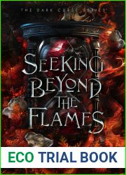 Seeking Beyond the Flames (The Dark Curse, #2)