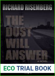 The Dust Will Answer