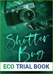 Shutter Bug (Not Suitable For Work, #2)