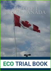 Before I Leave Canada