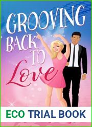 Grooving Back to Love: A second-chances contemporary romance