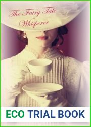 The Fairy Tale Whisperer