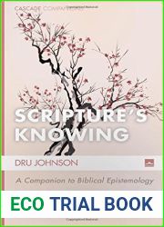 Scripture|s Knowing: A Companion to Biblical Epistemology