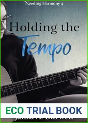 Holding the Tempo (Needing Harmony Book 4)